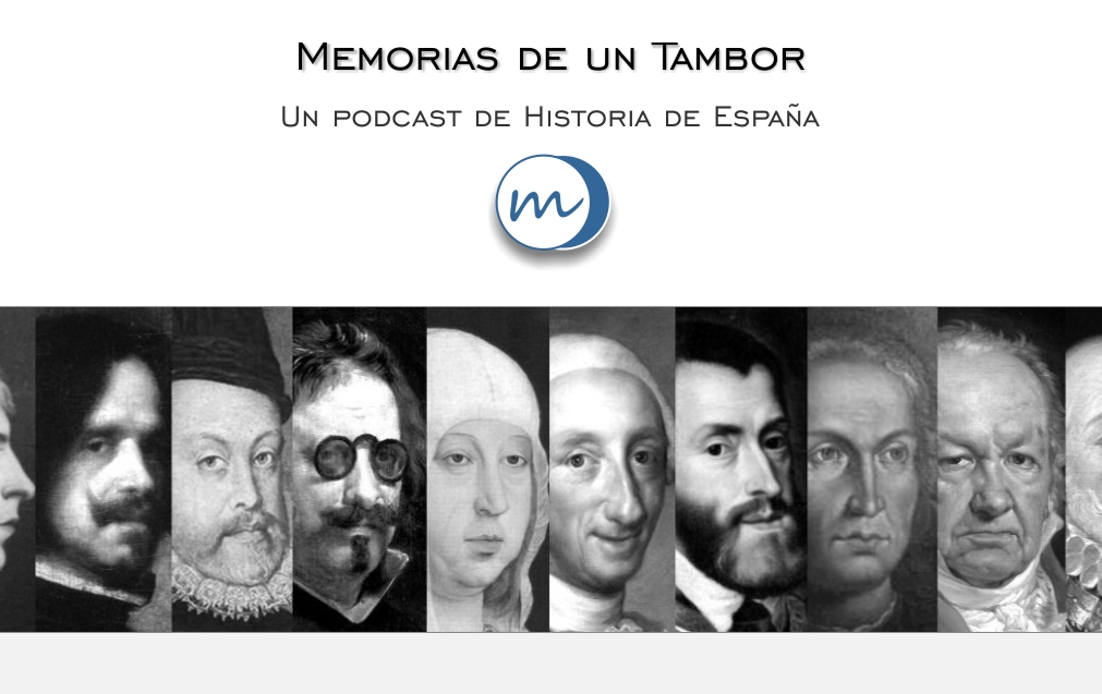 Screenshot_2019-02-18 Memorias de un tambor Podcast de Historia de España